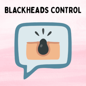 Blackheads Control